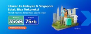XL Liburan ke Malaysia dan Singapura